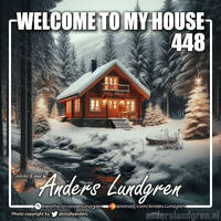 Welcome To My House 448 by Anders Lundgren