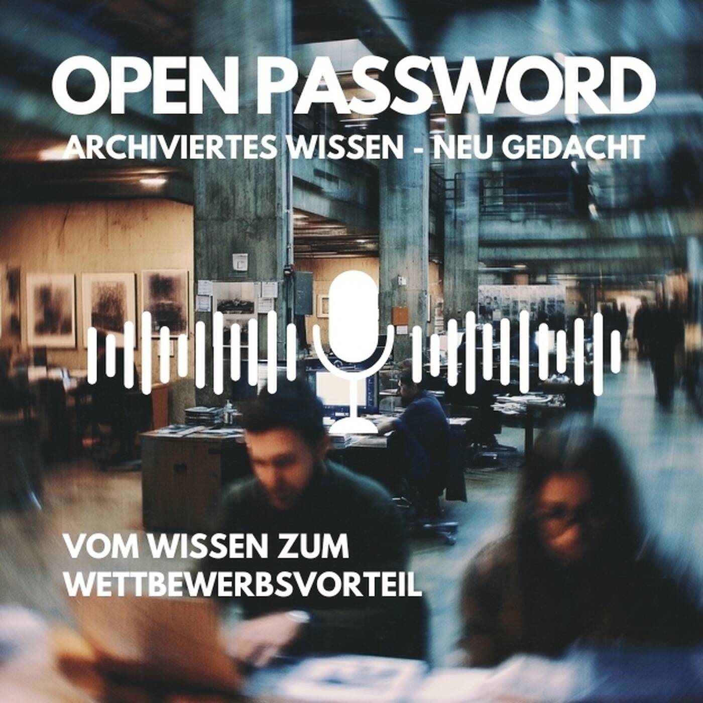 Vom Wissen zum Wettbewerbsvorteil - Archiviertes Wissen - Neu Gedacht episode artwork