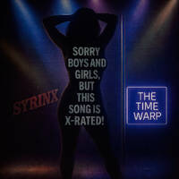 SORRY BOYS AND GIRLS, BUT THIS SONG IS X-RATED! by Syrinx