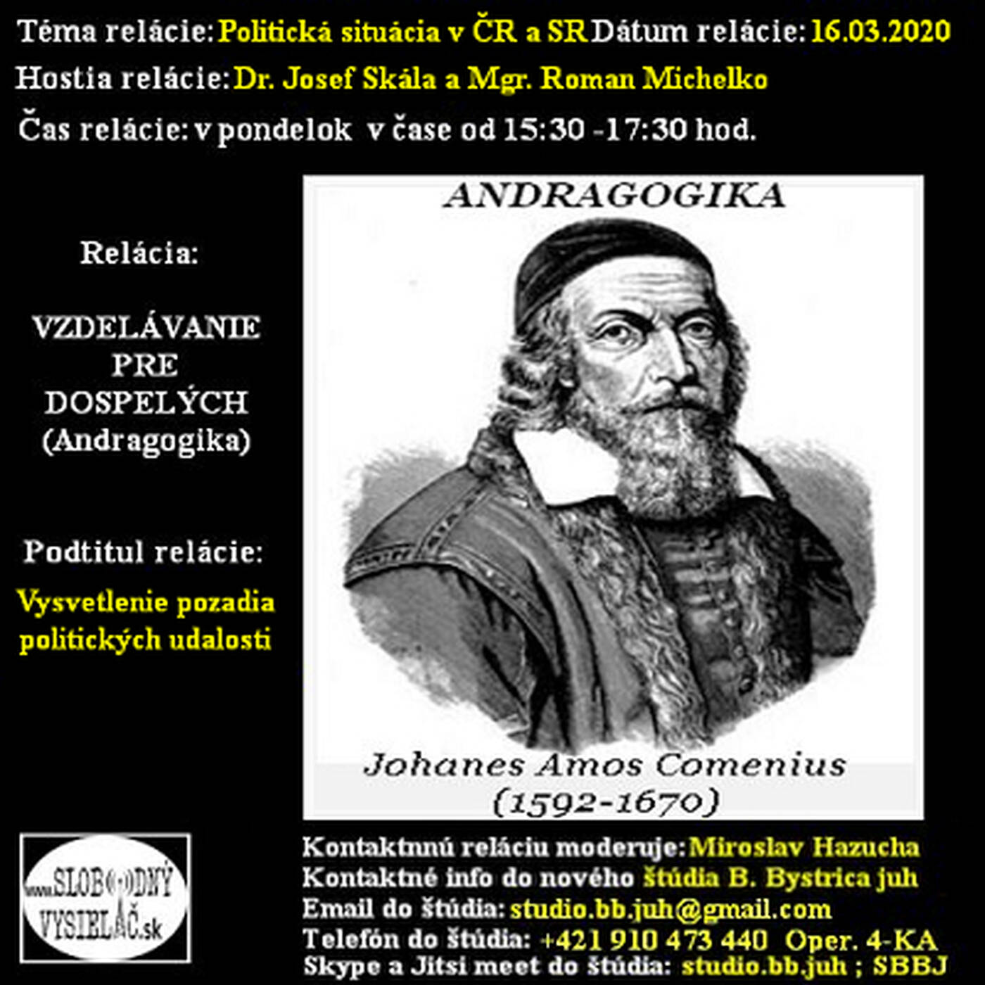 Vzdelávanie pre dospelých 188 - 2020-03-16 Politická situácia v ČR a SR... episode artwork