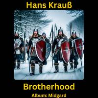 Brotherhood by Hans Krauß