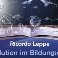 Revolution im Bildungswesen - Ricardo Leppe by NuoFlix