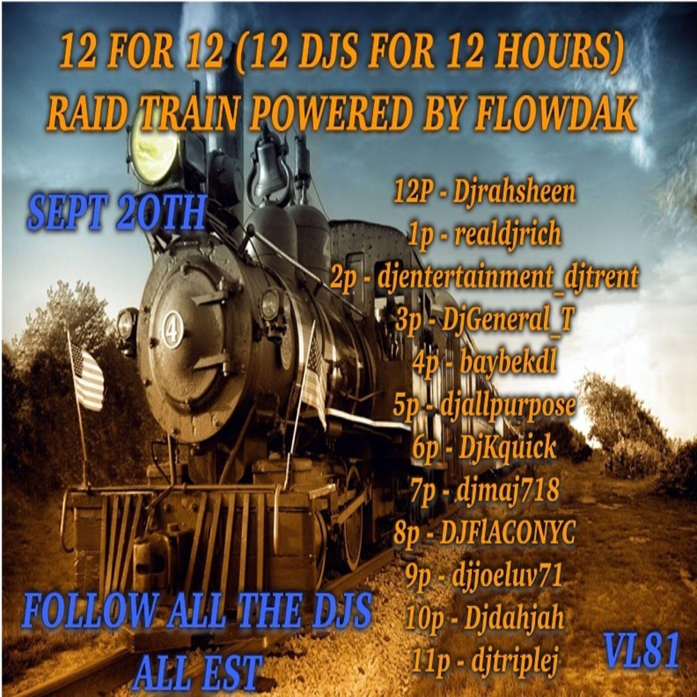 12FOR1212DJsFOR12HRSRAID️TRAINVL81Powered By @flowdak6-7PMEST‼️ | @djkquicklive IN THE MIX (Sep 20, 2024) episode artwork