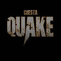 CRESTA- QUAKE by Cresta