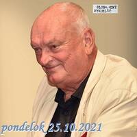 Na prahu zmien 148 - 2021-10-25 Jiří Mikeš by Slobodný Vysielač