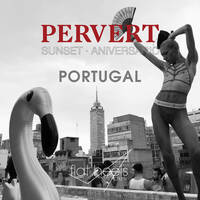 PERVERT SUNSET x Portugal by PERVERT