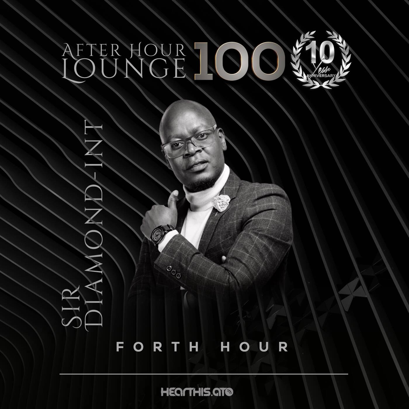 After Hour Lounge 100 [4th Hour] mixed by Sir Diamond-Int episode artwork