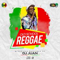 DJ JUAN Old School Reggae by supremacysounds