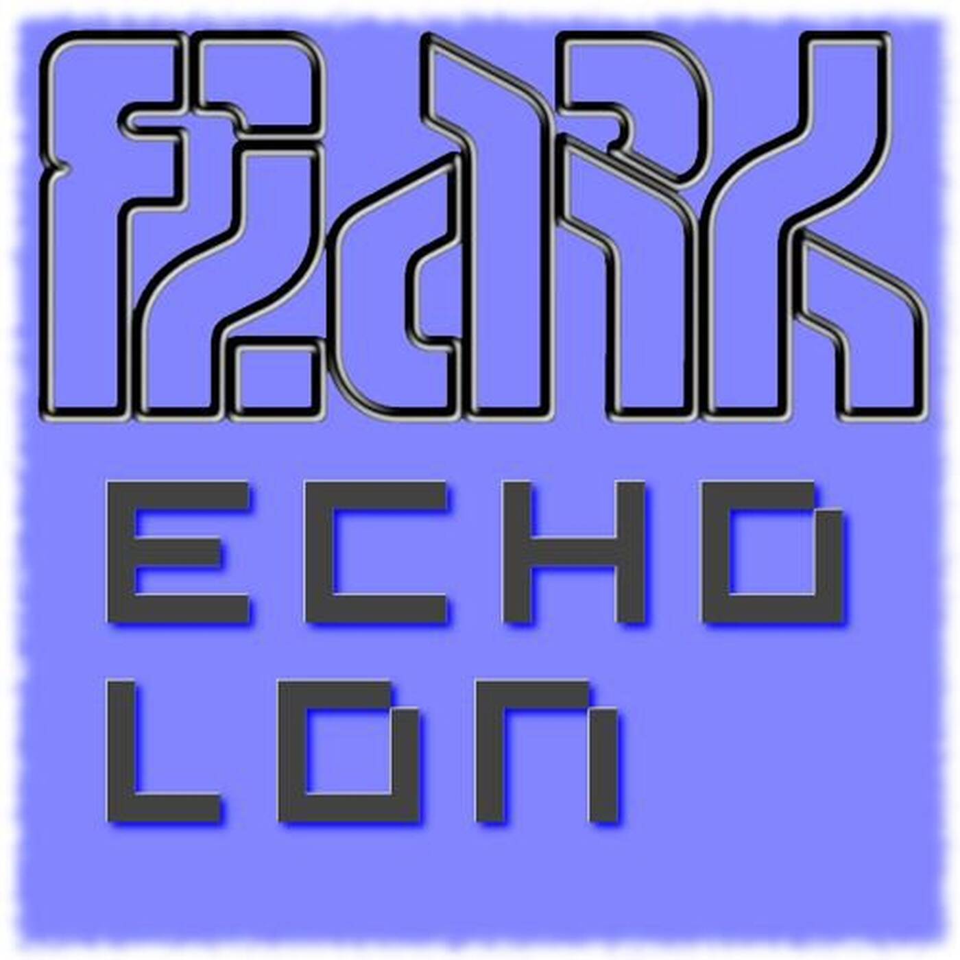 Flark - Echolon (Original Mix) episode artwork