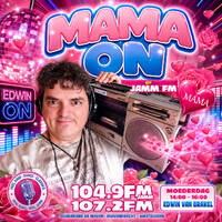 MAMA ON Jamm Fm 10 mei 2026 The Mothersday special met Edwin van Brakel by Edwin van Brakel ( JammFm )