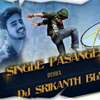 SINGLE PASANGE REMIX DJ SRIKANTH BLNR by www.Djoffice.in