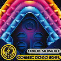 Cosmic Disco Soul - Late Nite Sunshine with Liquid Sunshine @ 2XX FM - Show #161 - 04-11-2021 by Liquid Sunshine