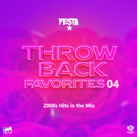 DJ FESTA - THROWBACK FAVORITES 04 by Dj Festa 254