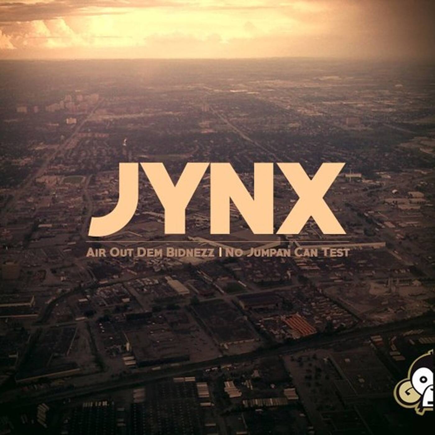 Jynx - Air Out Dem Bidnezz episode artwork