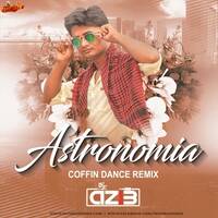 Astronomia (Coffin Dance Remix) - DJ Azib by MumbaiRemix India™