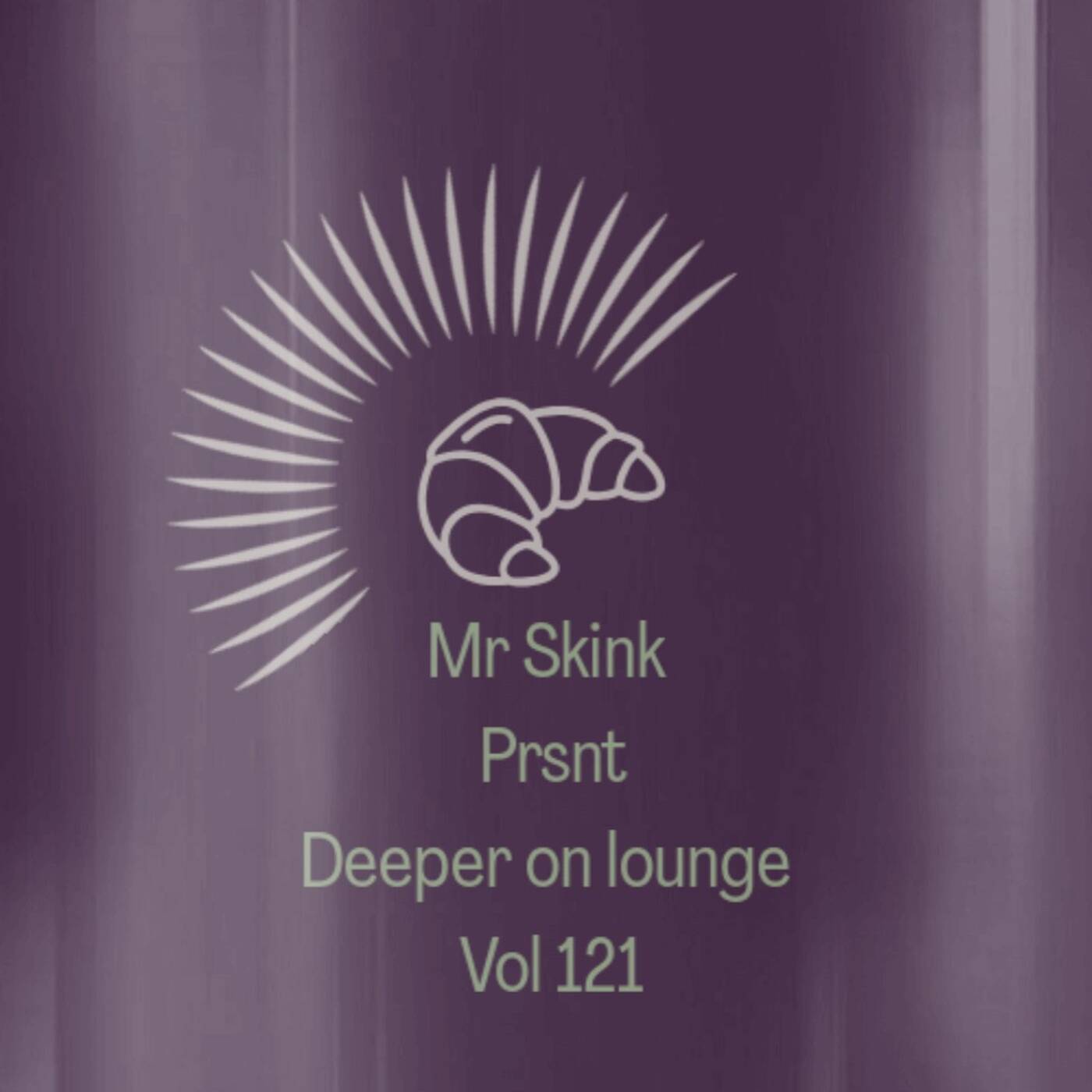 - Mr Skink Prsnt-Deeper On Lounge vol121 episode artwork