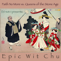 Epic Wit Chu by DJ not-I