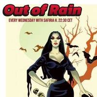 Out of Rain ♠ 29.10.2025 ♠ by Darkitalia