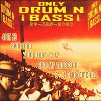 DJProblem Child - Only Old Skool Presents Only Drum N Bass 29.1.2020 (2019-2020 Selection) by DJ PROBLEM CHILD