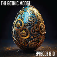 The Gothic Moose – Episode 610 – All Ukrainian bands or bands supporting Ukraine by DJ Moose