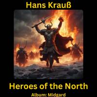 Heroes of the North by Hans Krauß
