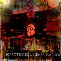 1554# Infectious Unease Radio 26_11_23 &amp; 28_11_23 Industrial,Gothic,HorrorPunk,Punk,Darkwave,Indie by INFECTIOUS UNEASE RADIO & SUBTERRANEAN ZONE RADIO info@infectiousuneaseradio.com