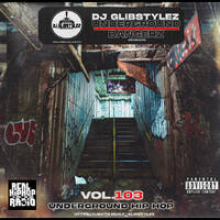 DJ GlibStylez - The Underground Bangerz Mixshow Vol.103 by DJ GlibStylez