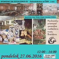 Spomienky na Socializmus 03 - 2016-06-27 Peter Zajac Vanka v spomienkovom mesačníku by Slobodný Vysielač