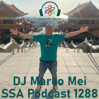 Scientific Sound Asia Radio Podcast 1288, DJ Marco Mei 2025 episode 30. by Scientific Sound Asia Radio