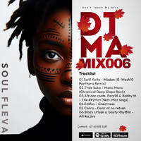 DTMA MIX006 By Soul Fleva by Soul Fleva