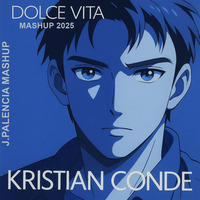 KRISTIAN CONDE MASHUP 2025 J.PALENCIA by BEATMASTER (AKA J.PALENCIA)