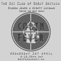Cabin Fever April 2015 by The Ski Club of Great Britain