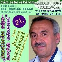 Sám sebe lekárom 21 - 2015-10-27 Samoliečba zápalových ochorení by Slobodný Vysielač