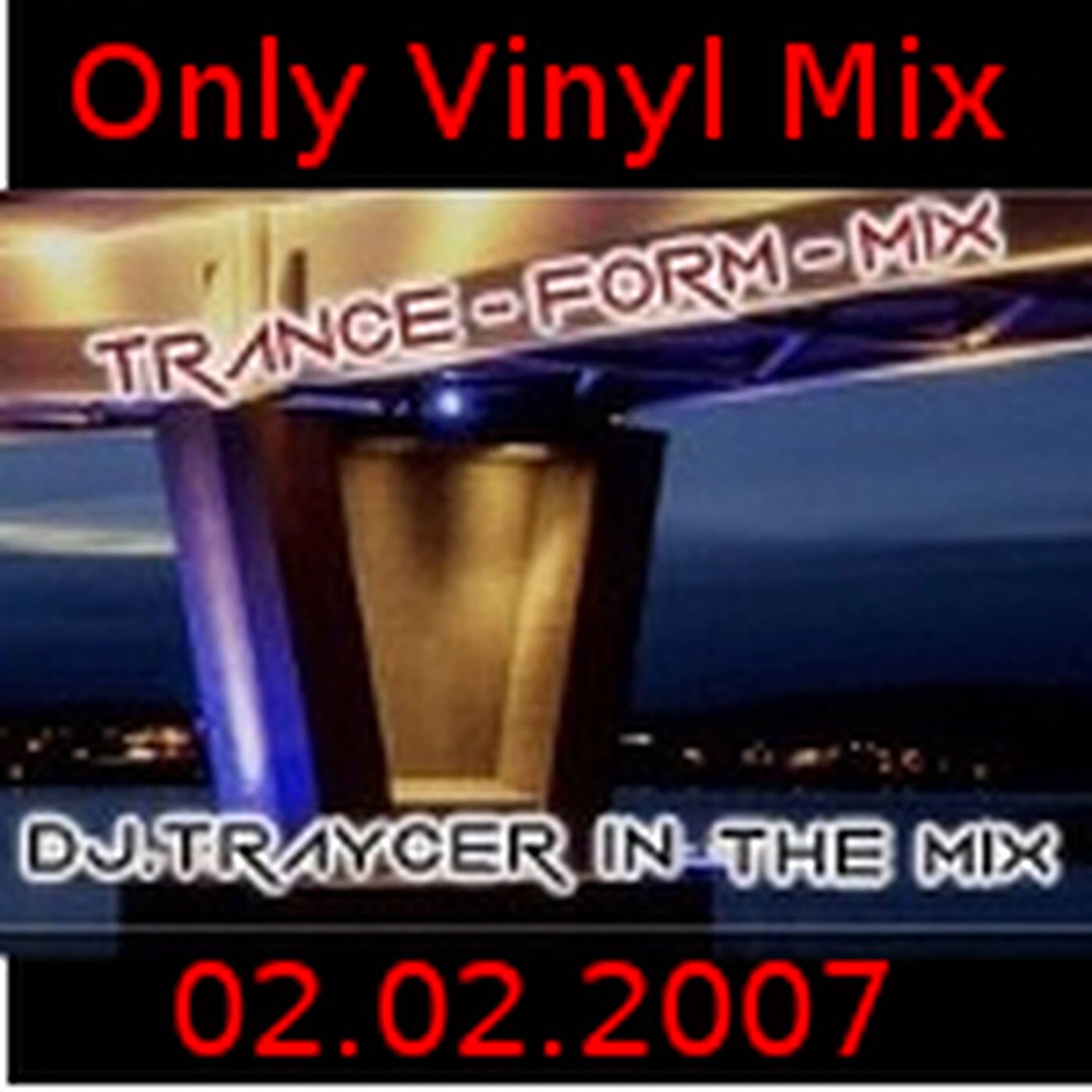 DJ.Traycer Live @ Mix Festival Berlin (02.02.2007) episode artwork