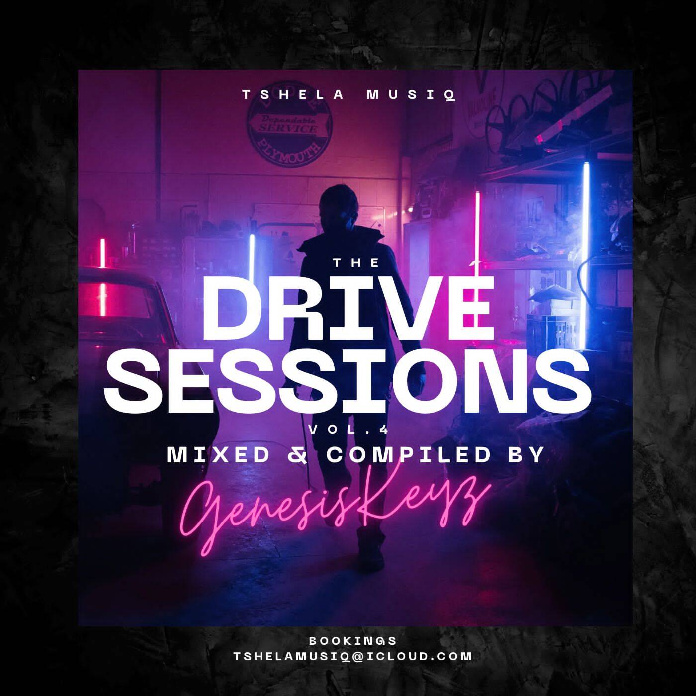 The Drive Sessions Vol.4( Mixed & Compiled by GenesisKeyz) episode artwork