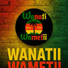 WANATII WAMETII