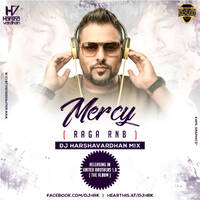 Mercy x Na Ja (Raga The RnB) - DJ Harshavardhan Mix | Bollywood DJs Club by Bollywood DJs Club