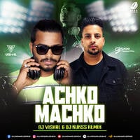 Aachko Maachko (Remix) - DJ Vishal &amp; DJ Kukss by All Indian DJs Drive