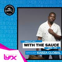 With The Sauce - 2026 Guest Mix by Kabza Global by Mali Mali