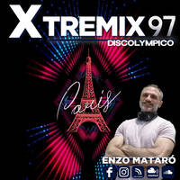 XTREMIX - Enzo Mataró - Episode 97 - Discolympico by Enzo Mataró