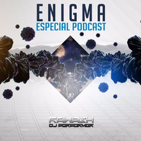 Enigma (Especial Podcast) by DJ Rawash