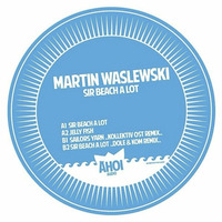 Martin Waslewski - Sailors Yarn (Kollektiv Ost Remix) Snip by Kollektiv Ost