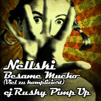 Nellski - Viel Zu Kompliziert (cj Rusky Pimp-Up) by cj Rusky