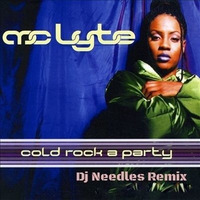 Cold Rock A Party Remix-SS #227 by NeedlesworksMusic