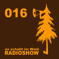 ESIW016 Radioshow Mixed by Ken Hayakawa @ es schallt im Wald 2012 by Es schallt im Wald