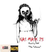 GASMASK 25 Mixed By KON "Tha Talisman" by Grootman Deep Podcast