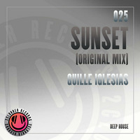 Sunset (Original Mix) - Guille Iglesias // OUT NOW ON Beatport &amp; iTunes &amp; Traxsource &amp; Junodownload by Guille Iglesias