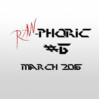 Hardstyle Overdozen March 2016 | This is Raw-phoric #6 by T-Punkt-ony Project