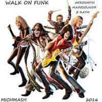 Michmash -Walk on funk by Michmash2014