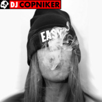 Dj Copniker - Take it Easy by Dj Copniker